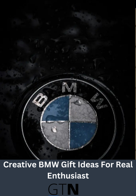 Creative BMW Gift Ideas For Real Enthusiast