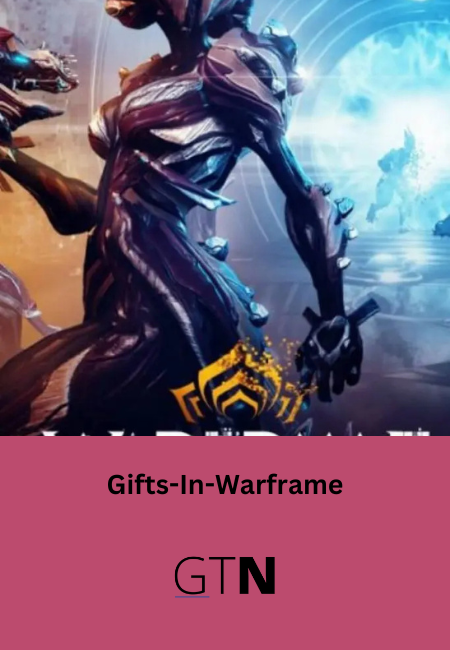 Gifts-In-Warframe