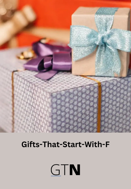 Gifts-That-Start-With-F