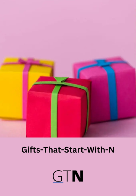 Gifts-That-Start-With-N