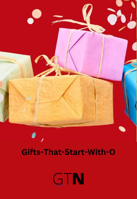 Gifts-That-Start-With-O