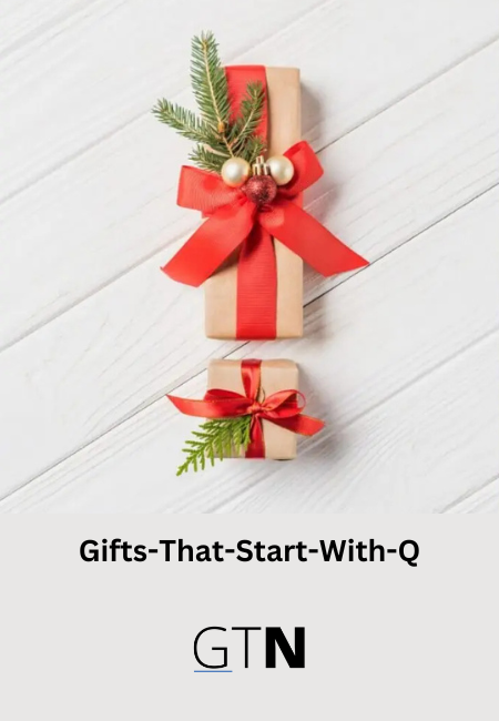 Gifts-That-Start-With-Q