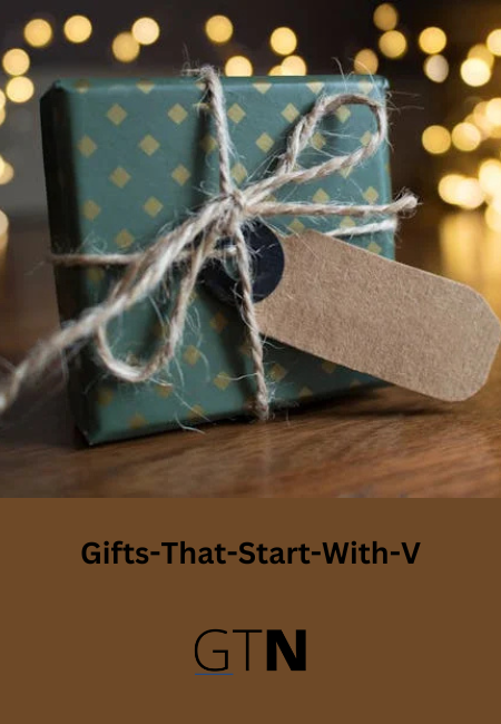 Gifts-That-Start-With-V