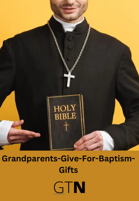 Grandparents-Give-For-Baptism-Gifts