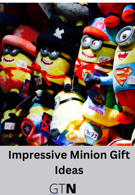 Impressive Minion Gift Ideas