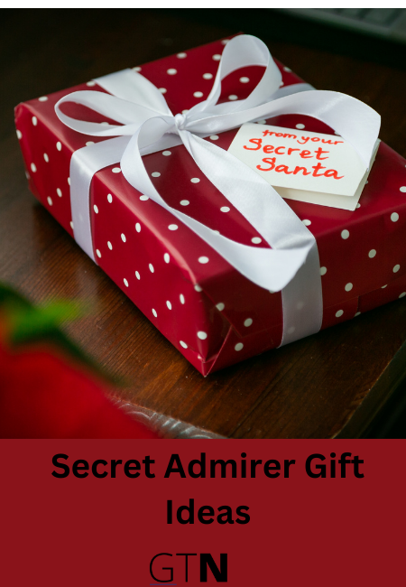 Secret Admirer Gift Ideas