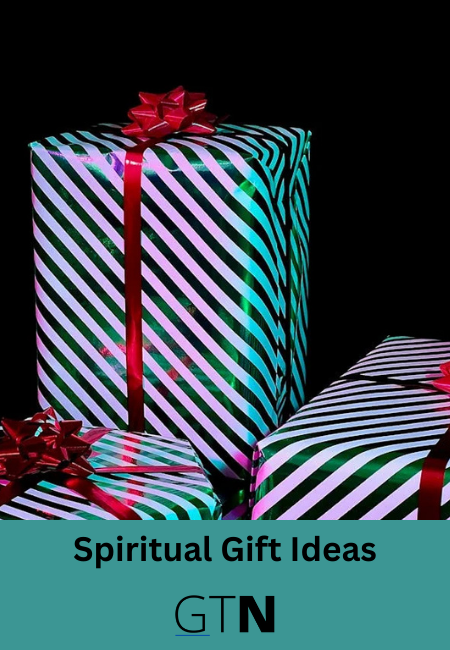 Spiritual Gift Ideas