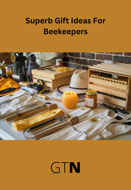 Superb Gift Ideas For Beekeepers