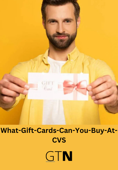 What-Gift-Cards-Can-You-Buy-At-CVS