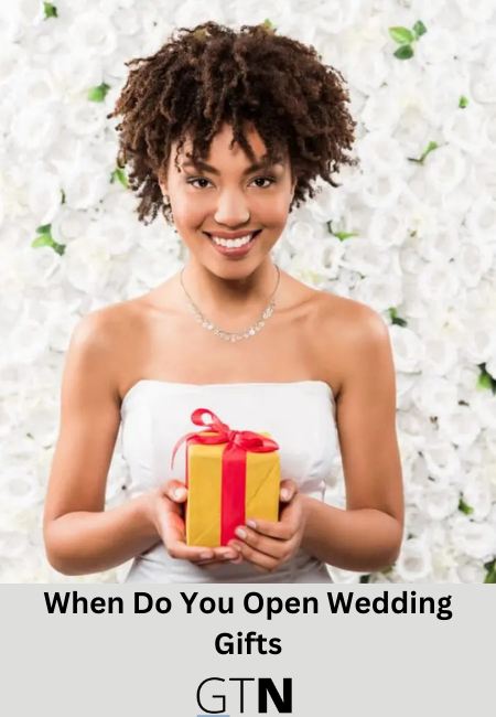 When Do You Open Wedding Gifts