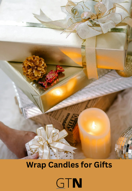 Wrap Candles for Gifts